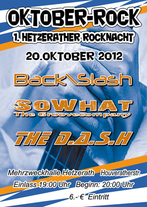 Lokalmatadore machten den Opener bei der ersten Hetzerather Rocknacht: 'Backslash'.  Foto:  Jürgen Laaser